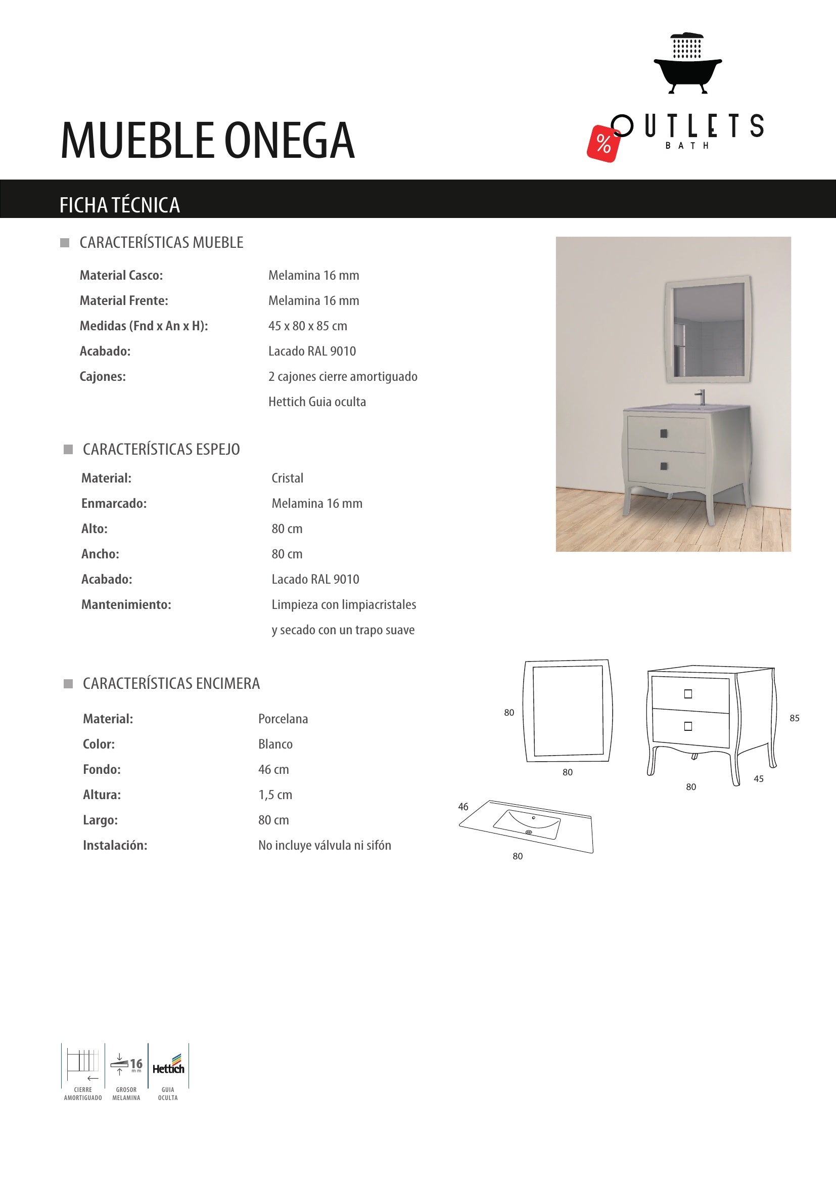 Conjunto Onega 80 cm